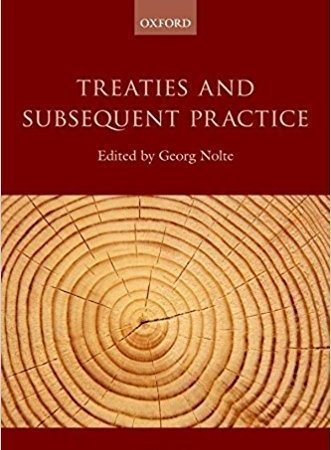 کتاب Treaties and Subsequent Practice
