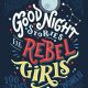 خرید Good Night Stories for Rebel Girls: 100 tales of extraordinary women