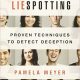 خرید Liespotting: Proven Techniques to Detect Deception Paperback – September 13, 2011