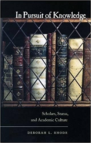 کتاب In Pursuit of Knowledge: Scholars, Status, and Academic Culture (Stanford Law Books) 1st Edition