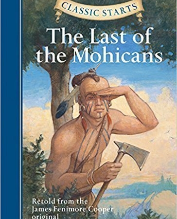کتاب خرید کتاب Classic Starts™: The Last of the Mohicans (Classic Starts™ Series)
