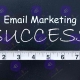 Email Marketing Metrics that Matter