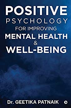 خرید کتاب Positive Psychology for Improving Mental Health & Well-Being