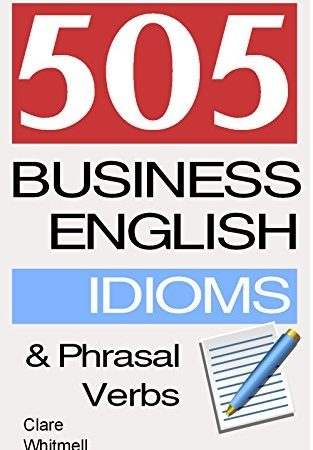 خرید کتاب 505 Business English Idioms and Phrasal Verbs