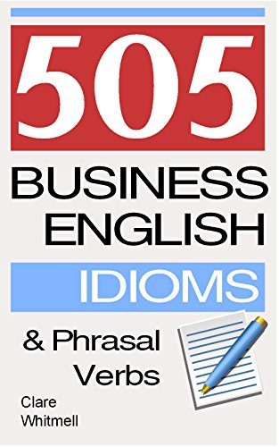 خرید کتاب 505 Business English Idioms and Phrasal Verbs