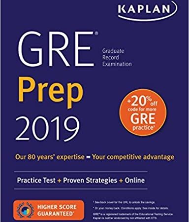 GRE Prep 2019: Practice Tests + Proven Strategies + Online (Kaplan Test Prep)