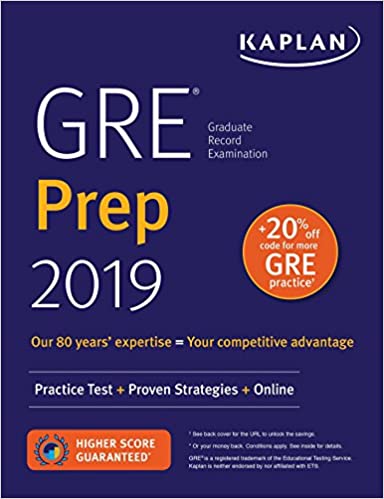 GRE Prep 2019: Practice Tests + Proven Strategies + Online (Kaplan Test Prep)