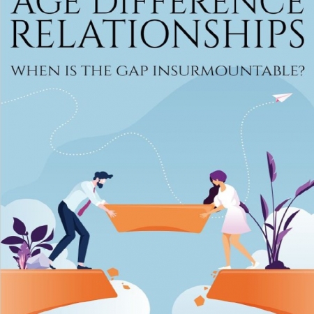 Age Difference Relationships: When Is the Gap Insurmountable? (Asked, Answered and Explained)