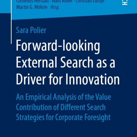خرید کتاب Forward-looking External Search as a Driver for Innovation: An Empirical Analysis of the Value Contribution of Different Search Strategies for Corporate ... 1st ed. 2019 Edition