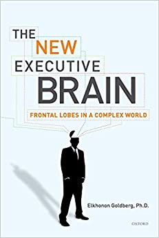 خرید کتاب The New Executive Brain: Frontal Lobes in a Complex World