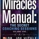 خرید کتاب The Miracles Manual The Secret Coaching Sessions, Volume
