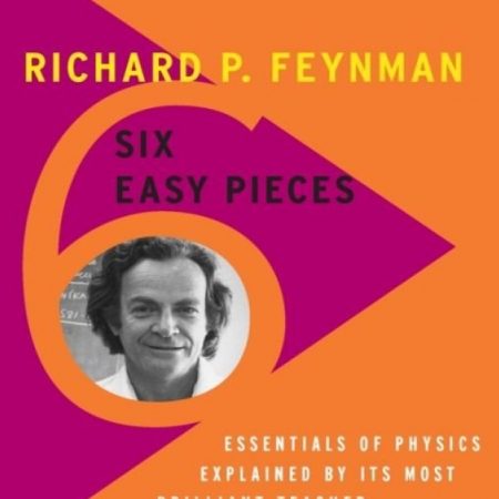 خرید کتاب Six Easy Pieces Essentials of Physics Explained by Its Most Brilliant Teacher