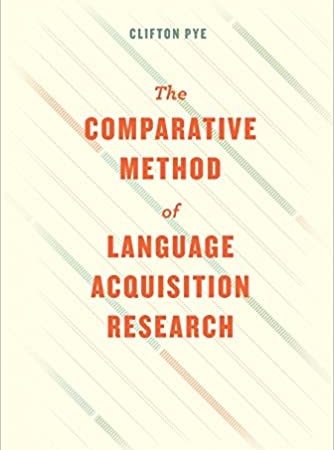 The Comparative Method of Language Acquisition Research