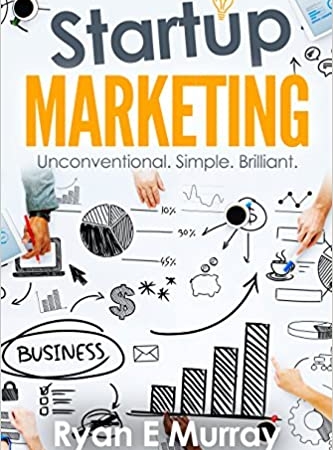 خرید کتاب Startup Marketing Unconventional, Simple, Brilliant