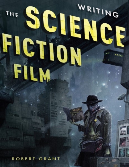 خرید کتاب Writing the Science Fiction Film