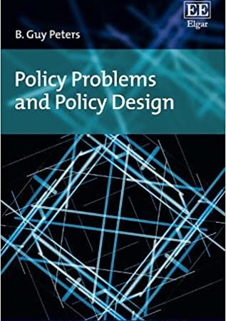 Policy Problems and Policy Design (New Horizons in Public Policy series)