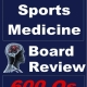 Sports Medicine Board Review (Board Review in Sports Medicine Book 1)