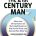 The 21st Century Man: Advice From 50 Top Doctors and Men's Health Experts so You Can Feel Great, Look Good and Have Better Sex