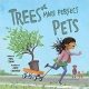 خرید کتاب Trees Make Perfect Pets: A Story About Nature, Plants And Gardening For Kids