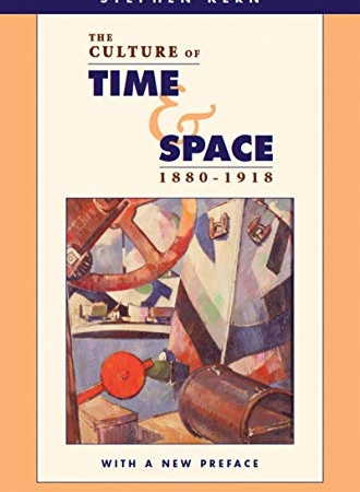 خرید کتاب The Culture of Time and Space, 1880–1918: With a New Preface 2nd Edition