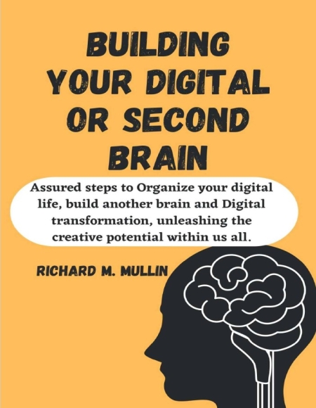 Building your digital or second brain