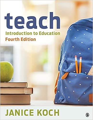 Teach: Introduction to Education 4th Edition
