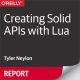 خرید کتاب Creating Solid APIs with Lua
