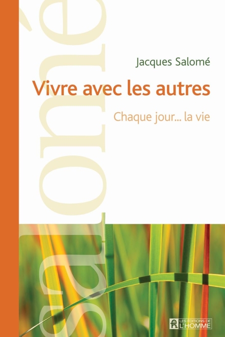 خرید کتاب Vivre avec les autres: Chaque jour… la vie (French Edition)
