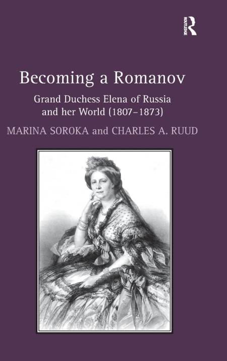 خرید کتاب Becoming a Romanov. Grand Duchess Elena of Russia and her World (1807–1873) 1st Edition
