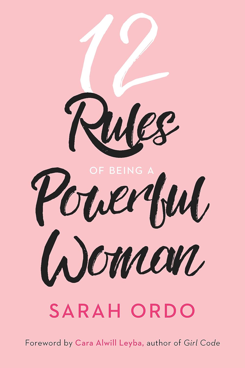 خرید کتاب 12 Rules Of Being A Powerful Woman