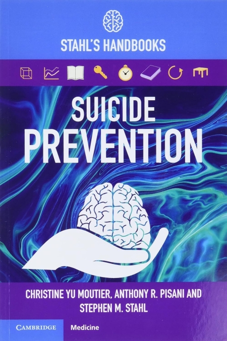 خرید کتاب Suicide Prevention: Stahl's Handbooks (Stahl's Essential Psychopharmacology Handbooks)