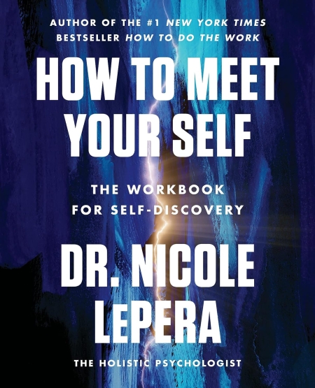 خرید کتاب How to Meet Your Self: The Workbook for Self-Discovery