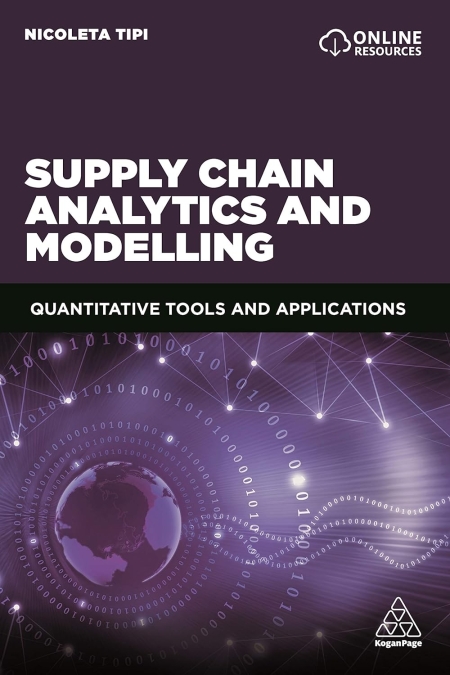 خرید کتاب Supply Chain Analytics and Modelling: Quantitative Tools and Applications 1st Edition