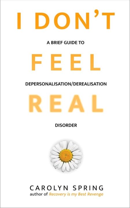 خرید کتاب I don't feel real: A brief guide to depersonalisation/derealisation disorder