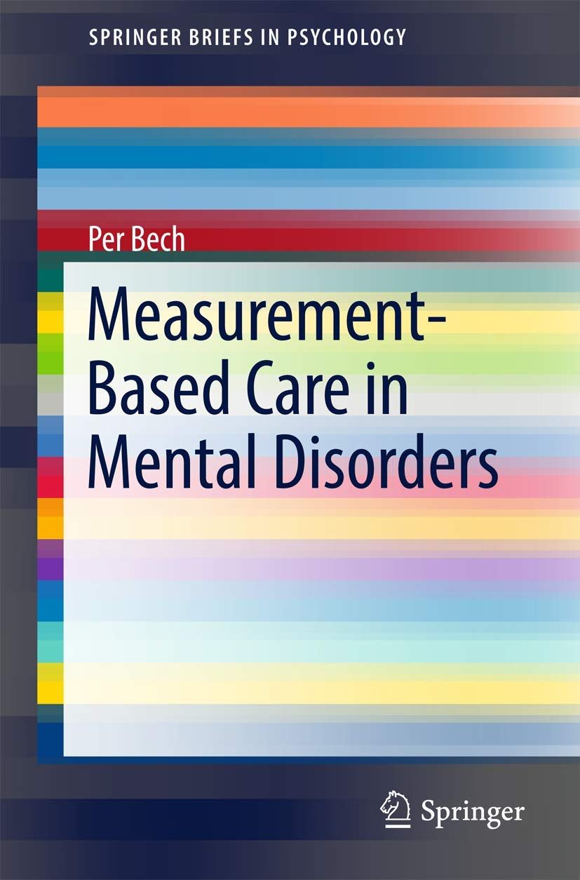 خرید کتاب Measurement-Based Care in Mental Disorders (SpringerBriefs in Psychology) 1st ed. 2016 Edition