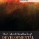 The Oxford Handbook of Developmental Psychology, Vol. 1 Body and Mind (Oxford Library of Psychology)