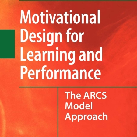 خرید کتاب Motivational Design for Learning and Performance: The ARCS Model Approach 2010th Edition