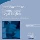 Introduction to International Legal English Teacher's Book: A Course for Classroom or Self-Study Use 1st Edition