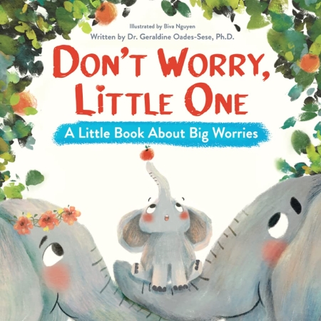 خرید کتاب Don't Worry, Little One: A Little Book About Big Worries