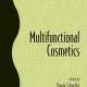 خرید کتاب Multifunctional Cosmetics (Cosmetic Science and Technology Book 26) 1st Edition