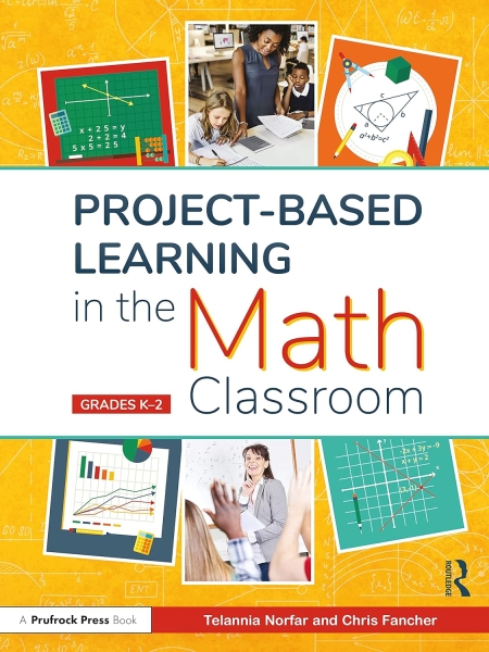 خرید کتاب Project-Based Learning in the Math Classroom: Grades K-2 1st Edition