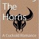 خرید کتاب Wearing The Horns: A Cuckold Romance