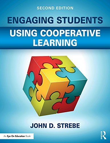 Engaging Students Using Cooperative Learning 2nd Edition