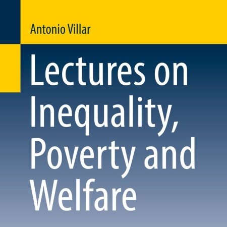 خرید کتاب Lectures on Inequality, Poverty and Welfare (Lecture Notes in Economics and Mathematical Systems Book 685) 1st ed. 2017 Edition