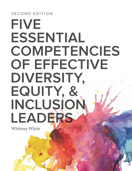 خرید کتاب Five Essential Competencies of Effective Diversity, Equity, and Inclusion Leaders