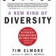 A New Kind of Diversity: Making the Different Generations on Your Team a Competitive Advantage