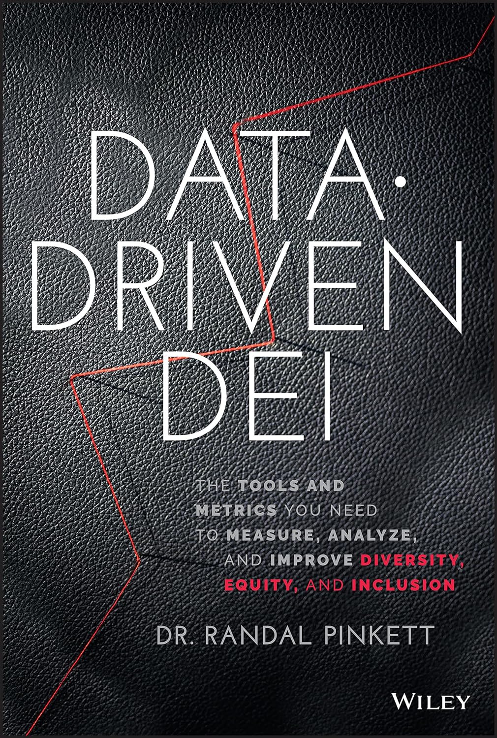 خرید کتاب Data-Driven DEI: The Tools and Metrics You Need to Measure, Analyze, and Improve Diversity, Equity, and Inclusion 1st Edition