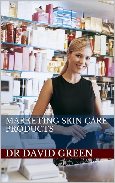 MARKETING SKIN CARE PRODUCTS