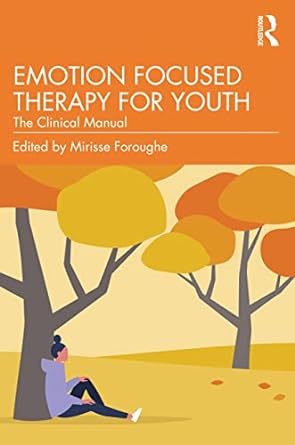 خرید کتاب Emotion Focused Therapy for Youth 1st Edition