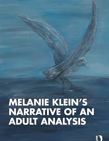 خرید کتاب Melanie Klein’s Narrative of an Adult Analysis 1st Edition
